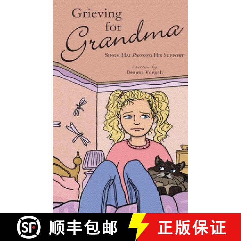 【2-3周达】Grieving for Grandma: Singh Hai Purrrrrrs His Support [9798330362653]