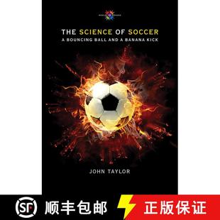 【3-4周达】The Science of Soccer: A Bouncing Ball and a Banana Kick [9780826354648]