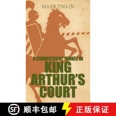 【3-4周达】精装 A Connecticut Yankee in King Arthur's Court [9781613825990]