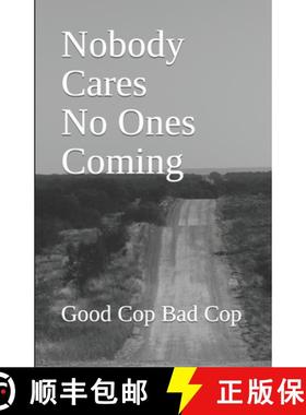 预订 Nobody Cares No Ones Coming [9798987255216]