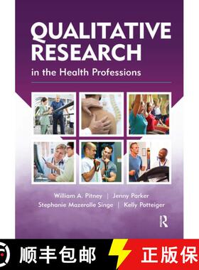 【3-4周达】Qualitative Research in the Health Professions [9781630915964]