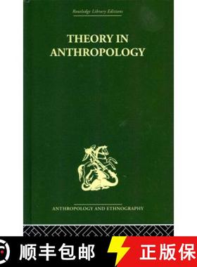 【3-4周达】Theory In Anthropol Liban V86: A Source Book [9780415330657]