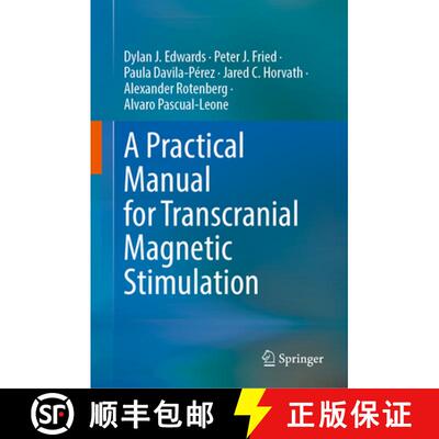 【3-4周达】精装 A Practical Manual for Transcranial Magnetic Stimulation [9783031623035]