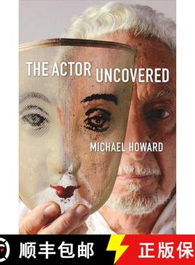 【3-4周达】Actor Uncovered: A Life in Acting [9781621535492]