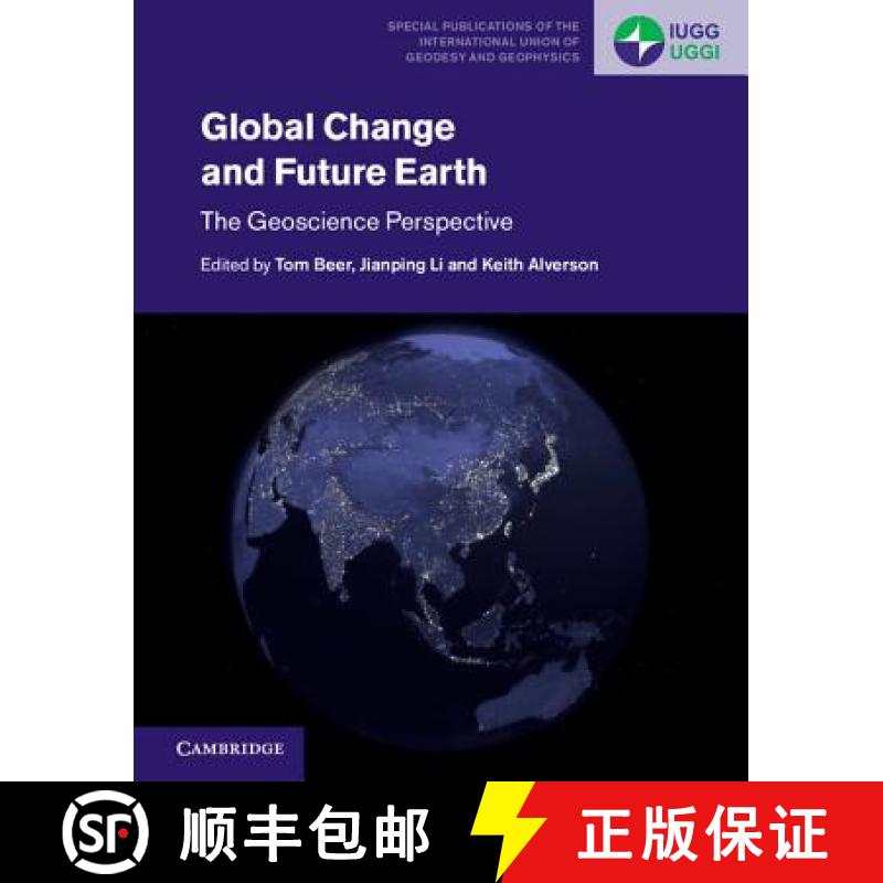【3-4周达】Global Change and Future Earth: The Geoscience Perspective - Global Change and Future Eart... [9781107171596]