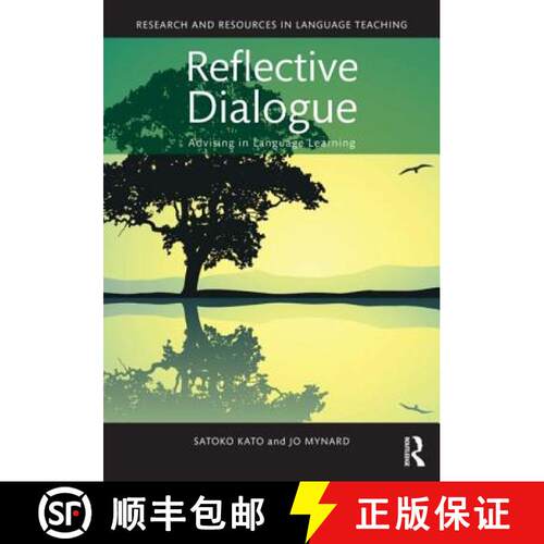 【3-4周达】Reflective Dialogue : Advising in Language Learning [9781138825925]