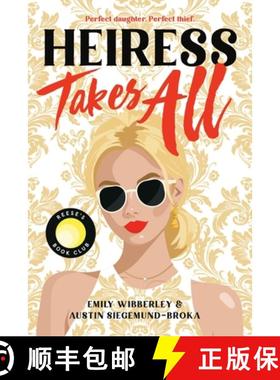 【3-4周达】Heiress Takes All (a Reese's Book Club Pick) [9780316566766]