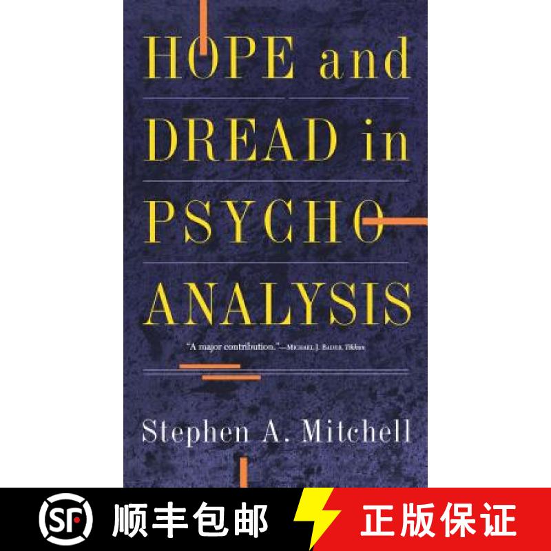 【3-4周达】Hope and Dread in Psychoanalysis [9780465030620]