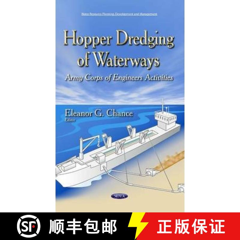【3-4周达】Hopper Dredging of Waterways: Army Corps of Engineers Activities [9781611223576]