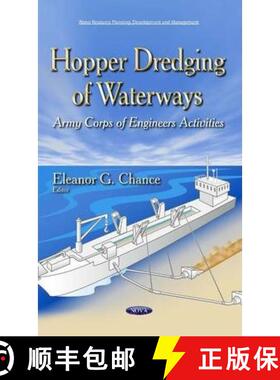 【3-4周达】Hopper Dredging of Waterways: Army Corps of Engineers Activities [9781611223576]
