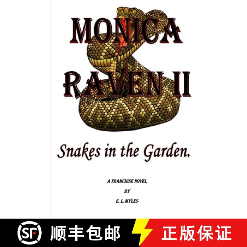 【2-3周达】Monica Raven II - Snakes In The Garden [9780359761562]