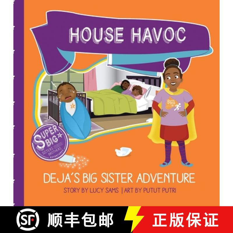 【3-4周达】House Havoc - Deja's Big Sister Adventure: Deja Super Big Sister Series - 2 [9781735243436]