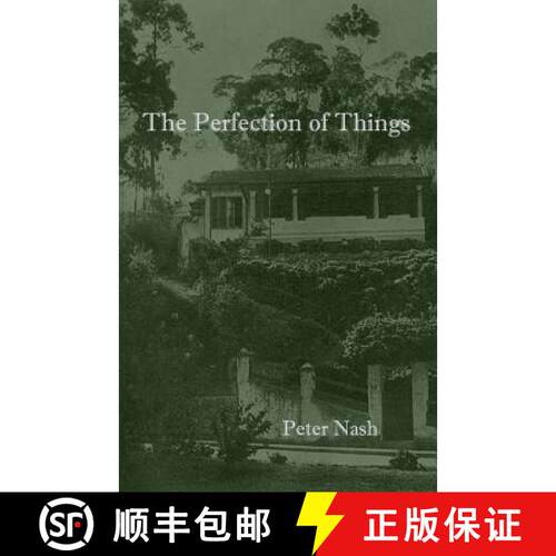 【3-4周达】The Perfection of Things [9781944388331]