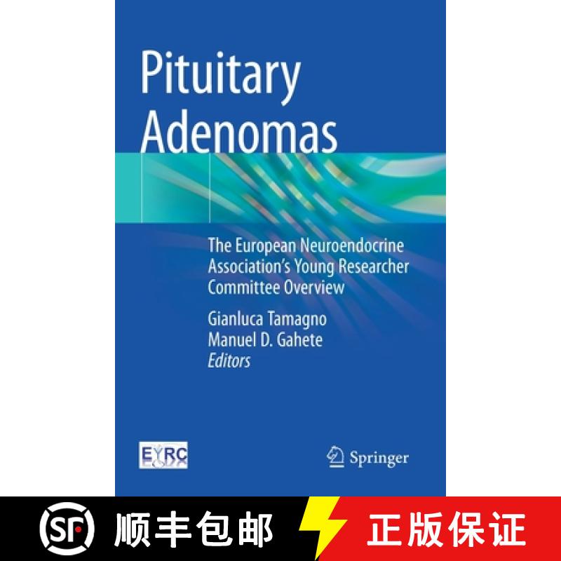 【3-4周达】Pituitary Adenomas : The European Neuroendocrine Association's Young Researcher Committee ... [9783030904777]
