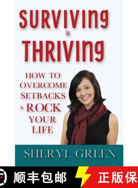【3-4周达】Surviving to Thriving: How to Overcome Setbacks & Rock Your Life [9781732331136]