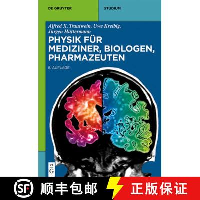 【3-4周达】Physik Für Mediziner, Biologen, Pharmazeuten [9783110316193]