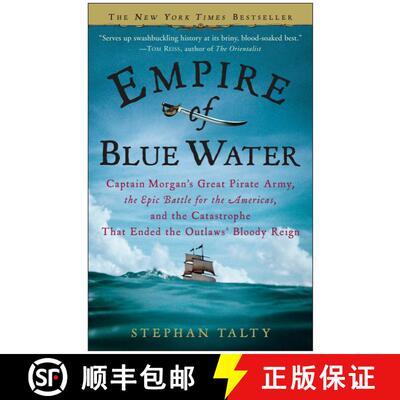 【3-4周达】Empire of Blue Water: Captain Morgan's Great Pirate Army, the Epic Battle for the Americas... [9780307236616]