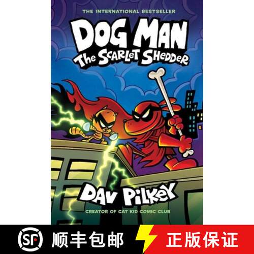 【3-4周达】Dog Man: The Scarlet Shedder (Dog Man #12) (PB) [9780702340291]