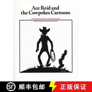 Ace Reid Cartoons 9780292770973 Cowpokes 4周达 the and
