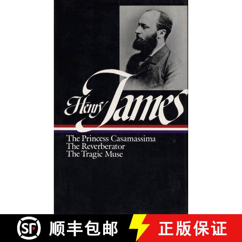 【3-4周达】精装 Henry James: Novels 1886-1890 (LOA #43): The Princess Casamassima / The Reverberator ... [9780940450561] - 实物图