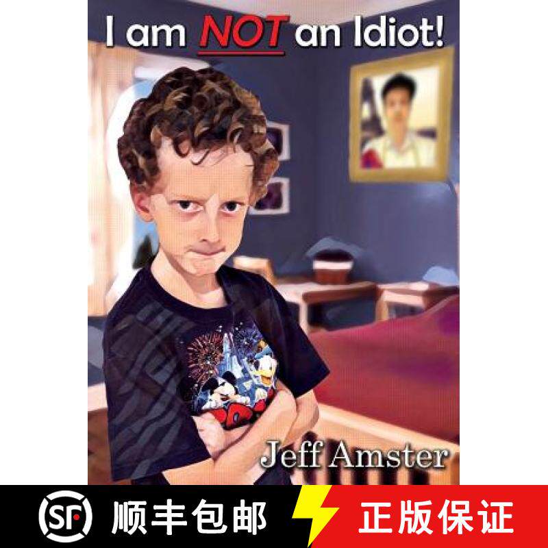 【3-4周达】I am NOT an Idiot! [9780692778432]