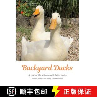 Ducks Backyard Pekin 9798985387803 with 4周达 life year ducks home