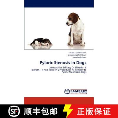 预订 Pyloric Stenosis in Dogs [9783848446667]