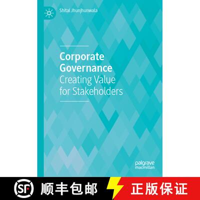 【3-4周达】精装 Corporate Governance : Creating Value for Stakeholders [9789819927067]