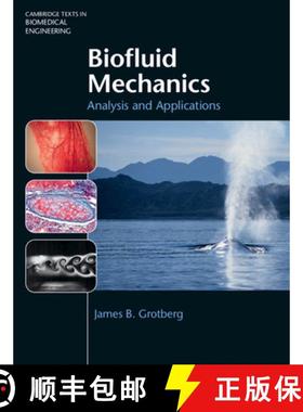 【3-4周达】Biofluid Mechanics: Analysis and Applications [9781107003118]