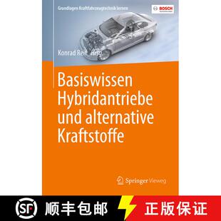 【3-4周达】Basiswissen Hybridantriebe und alternative Kraftstoffe [9783658180928]