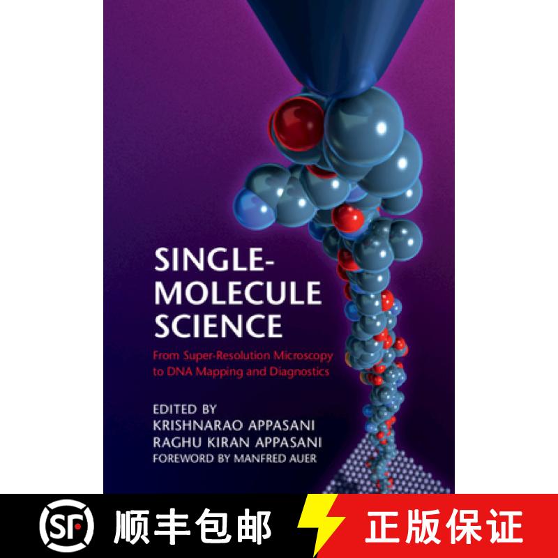 【3-4周达】Single-Molecule Science: From Super-Resolution Microscopy to DNA Mapping and Diagnostics [9781108423366]