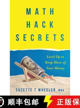 预订 Math Hack Secrets: Level Up to Keep More of Your Money [9798990656819]