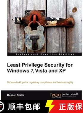 预订 Least Privilege Security for Windows 7, Vista and XP [9781849680042]