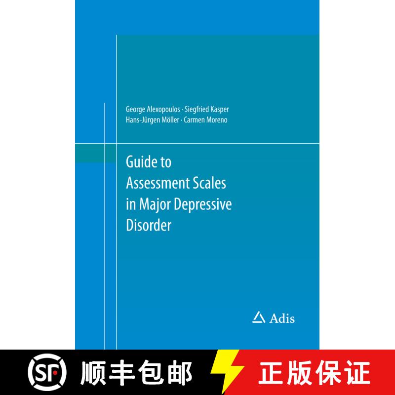 【3-4周达】Guide to Assessment Scales in Major Depressive Disorder [9783319046266] - 实物图