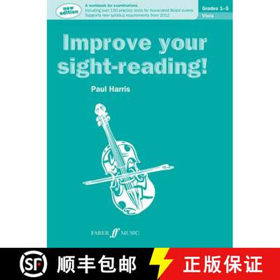 【3-4周达】Improve Your Sight-Reading! Viola, Grade 1-5: A Workbook for Examinations [9780571536993]