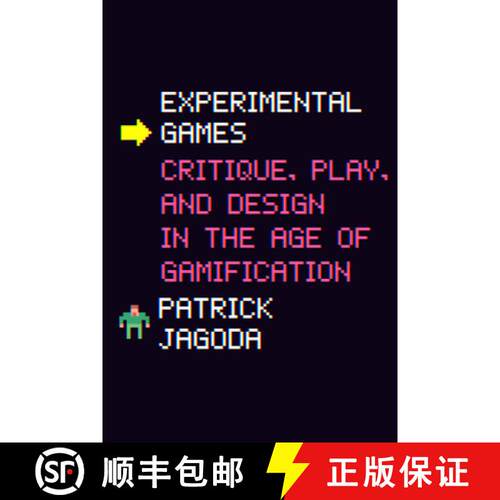 【3-4周达】精装 Experimental Games – Critique, Play, and Design in the Age of Gamification [9780226629834]