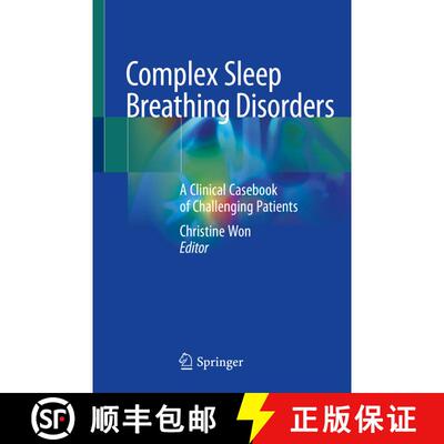 【3-4周达】Complex Sleep Breathing Disorders: A Clinical Casebook of Challenging Patients [9783030579418]