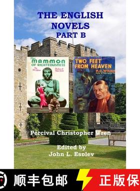 预订 The English Novels Part B: The Mammon of Righteousness & Two Feet From Heaven [9780999074978]