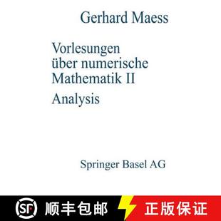 Vorlesungen über Analysis 9783034860185 II. 4周达 Mathematik numerische