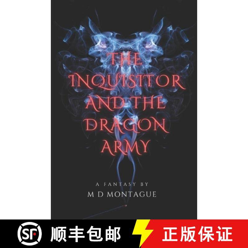 预订 The Inquisitor and the Dragon Army [9781945493522]