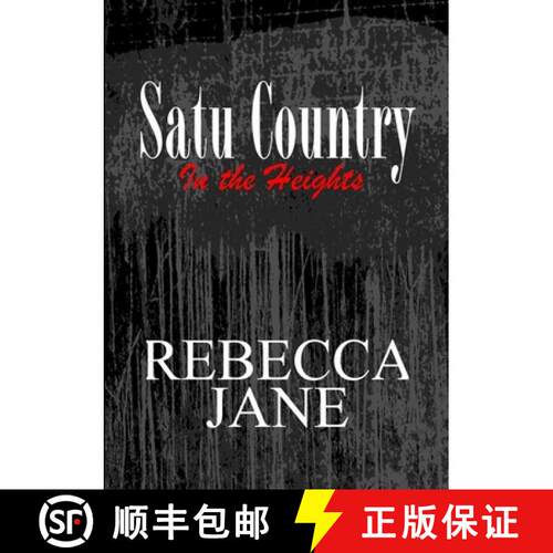 【3-4周达】Satu Country: In the Heights [9781304282613]