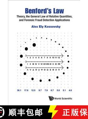 【3-4周达】Benford's Law: Theory, The General Law Of Relative Quantities, And Forensic Fraud Detectio... [9789814583688]
