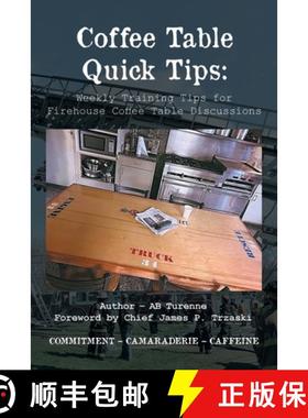 预订 Coffee Table Quick Tips: Weekly Training Tips for Firehouse Coffee Table Discussions; COMMITMENT... [9798893094329]