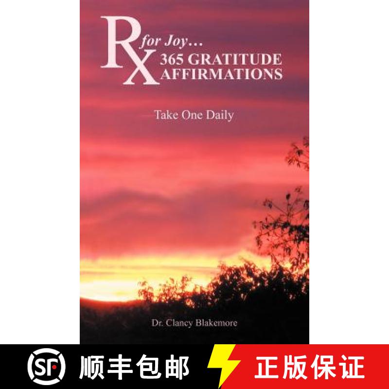 【2-3周达】RX for Joy...365 Gratitude Affirmations: Take One Daily [9781452558905]