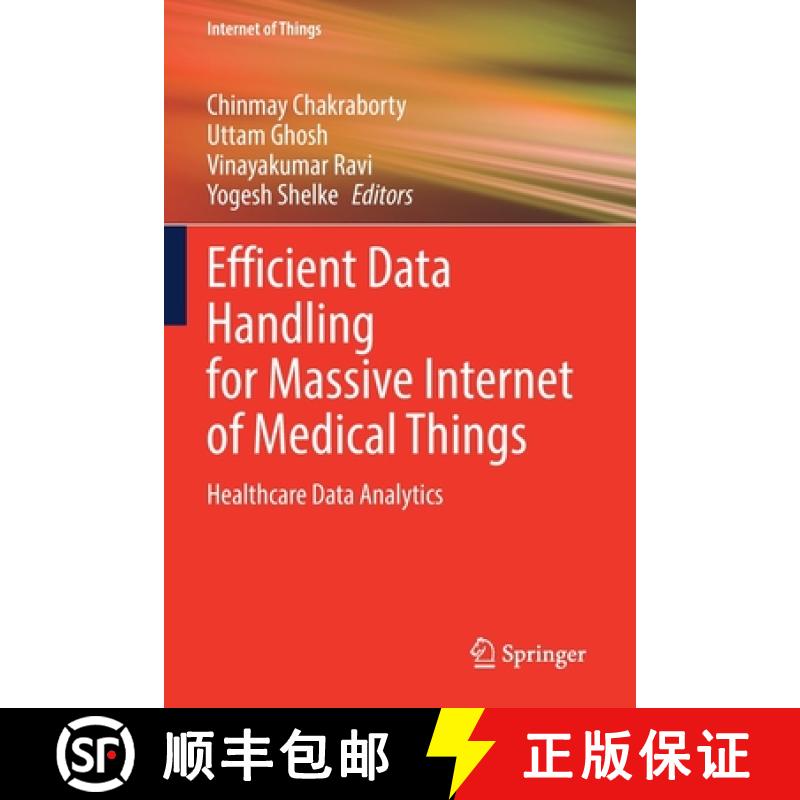 【3-4周达】Efficient Data Handling for Massive Internet of Medical Things : Healthcare Data Analytics [9783030666354]