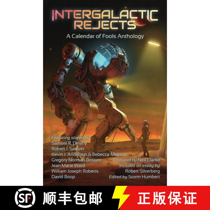 【3-4周达】Intergalactic Rejects: A Calendar of Fools Anthology [9798989406029]