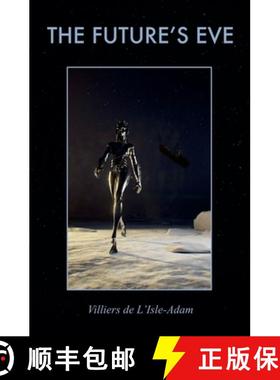【3-4周达】The Future's Eve [9798230630586]