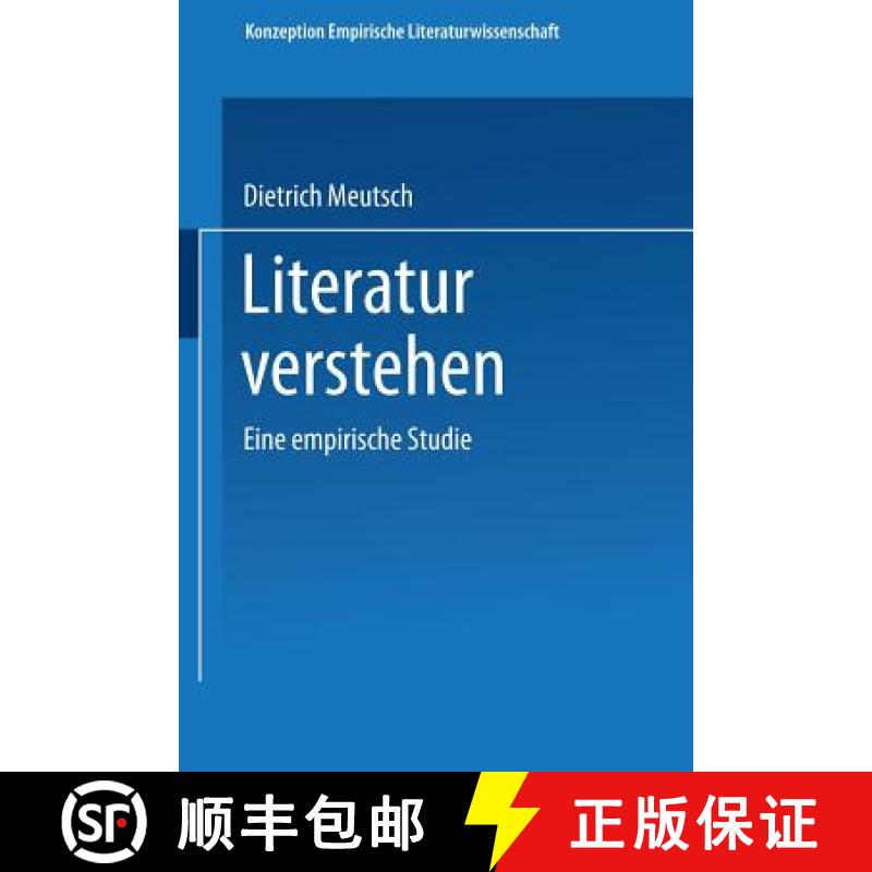 【3-4周达】Literatur Verstehen. Eine Empirische Studie [9783528073299]