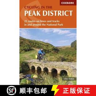 【3-4周达】Cycling in the Peak District: 21 routes on lanes and tracks in and around the National Park [9781852848781]