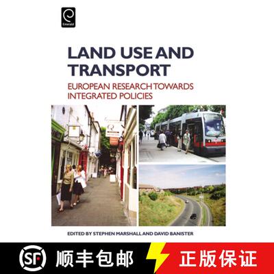 【3-4周达】精装 Land Use and Transport – European Perspectives on Integrated Policies [9780080448916]